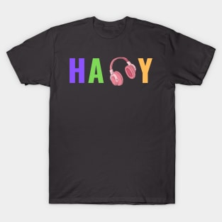 Be Happy T-Shirt